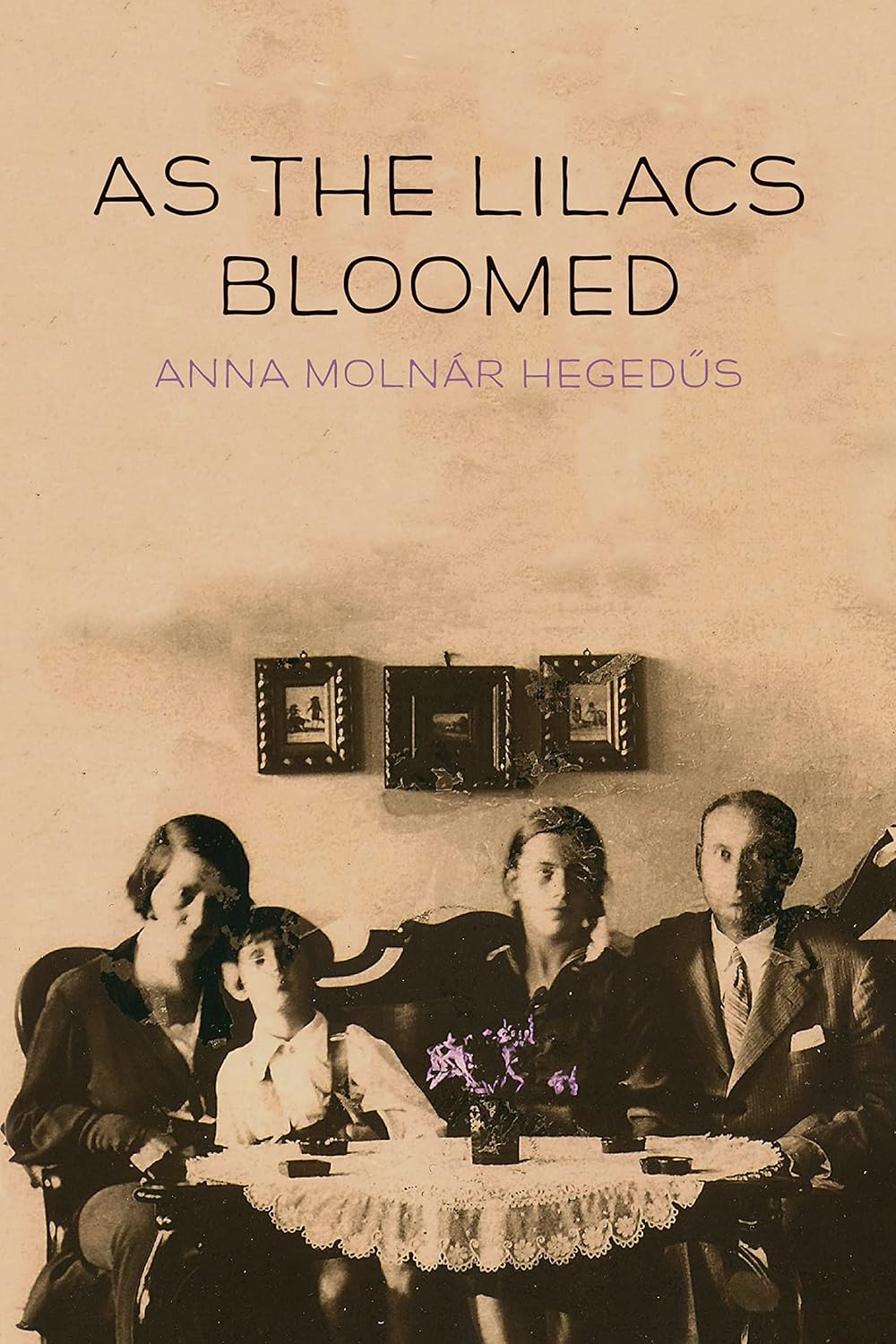 As the Lilacs Bloomed (The Azrieli Series of Holocaust Survivor Memoirs)