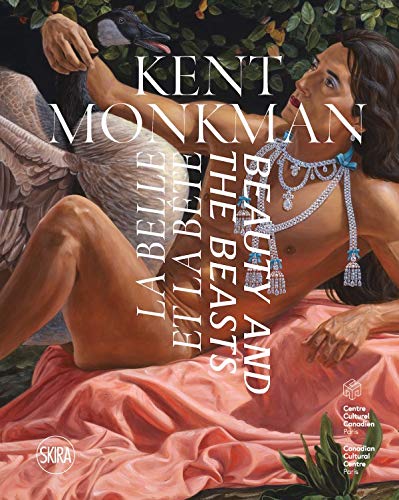 Kent Monkman - La Belle et la Bete (CATALOGUES D'EXPOSITION) Beauty and the Beast
