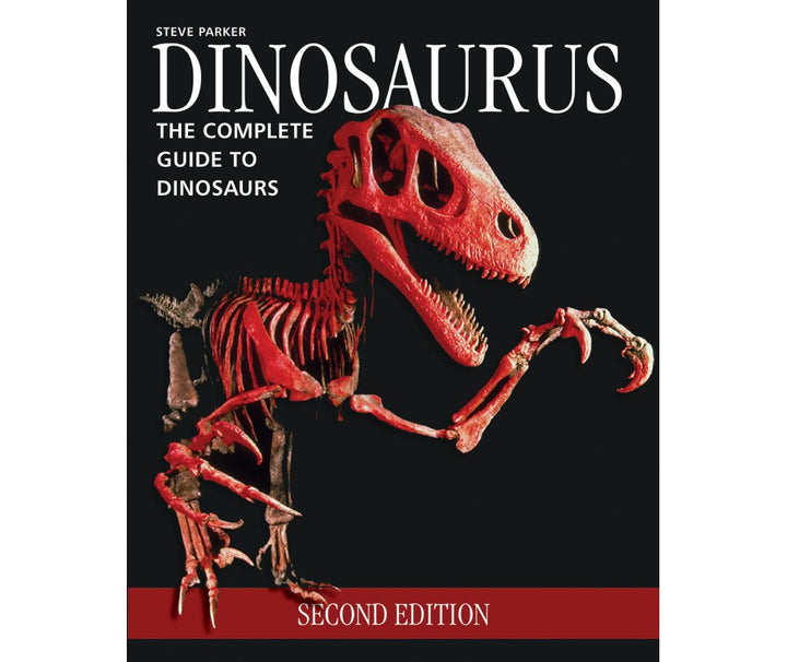 Dinosaurus: The Complete Guide to Dinosaurs
