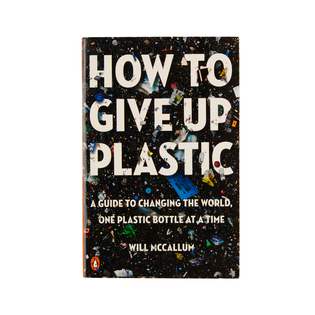 Comment abandonner le plastique