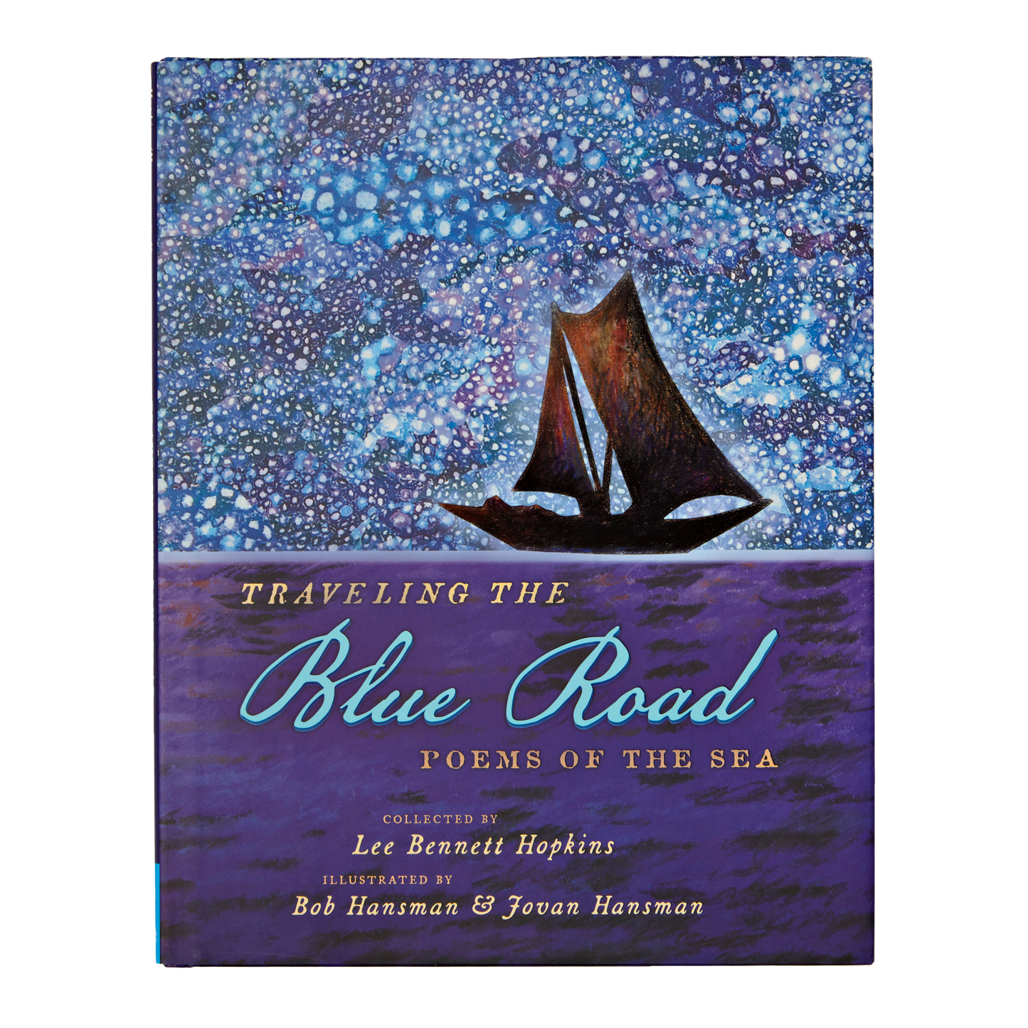 Traveling the Blue Road - Poems of the Sea