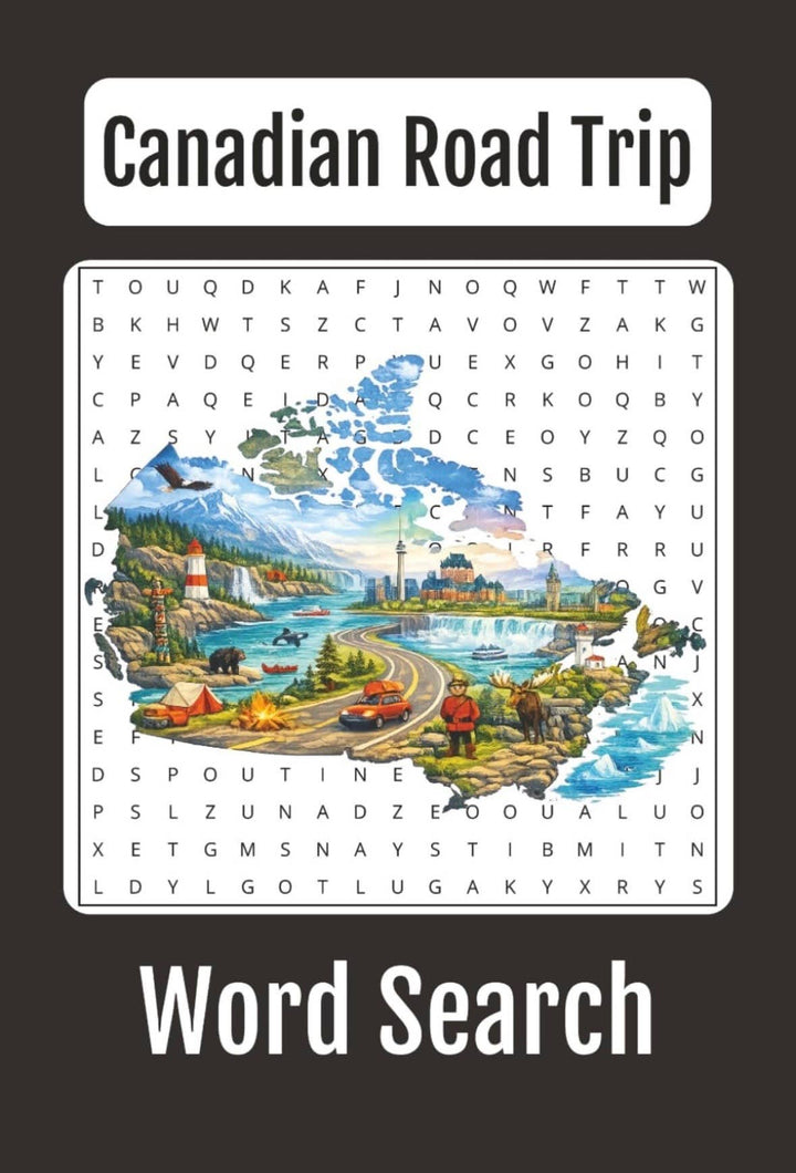 Canadian Road Trip Across Canada Word Search: 85 Puzzles