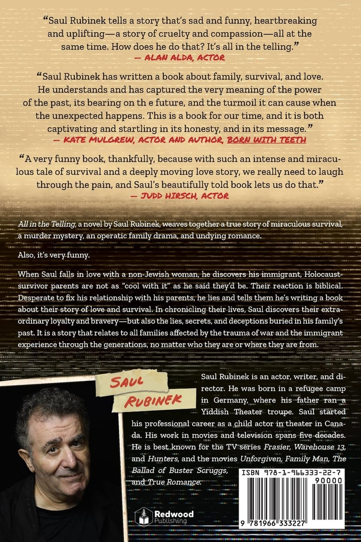 All in the Telling: a somewhat true story