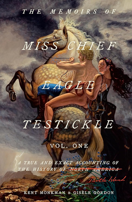 The Memoirs of Miss Chief Testickle Vol. One