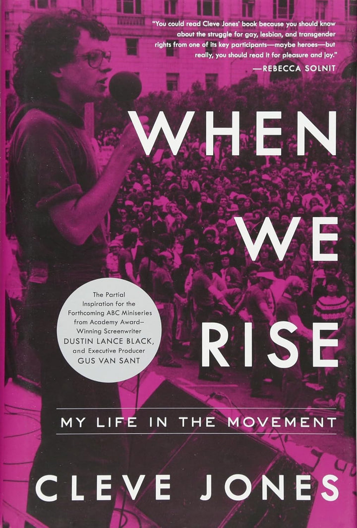 When We Rise: My Life in the Movement