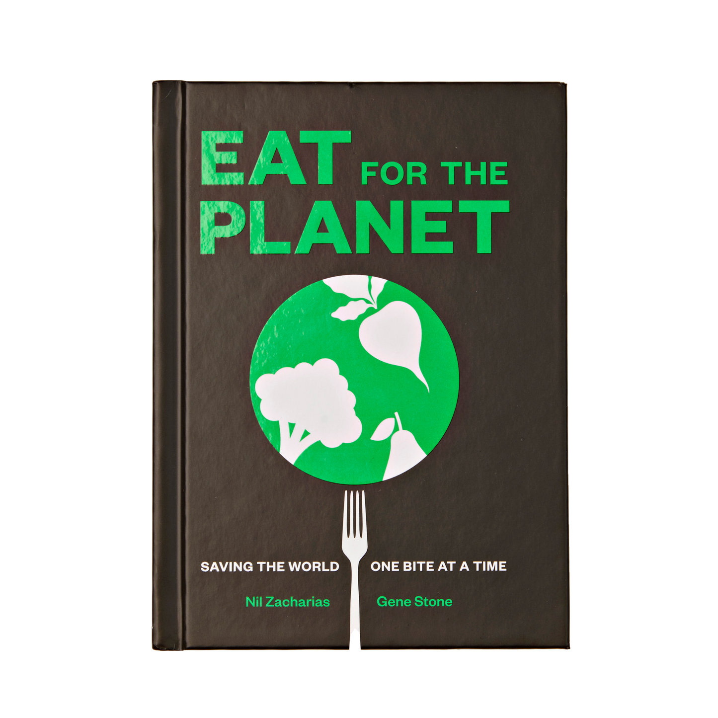 Eat for the Planet -  Saving the World One Bite at a Time