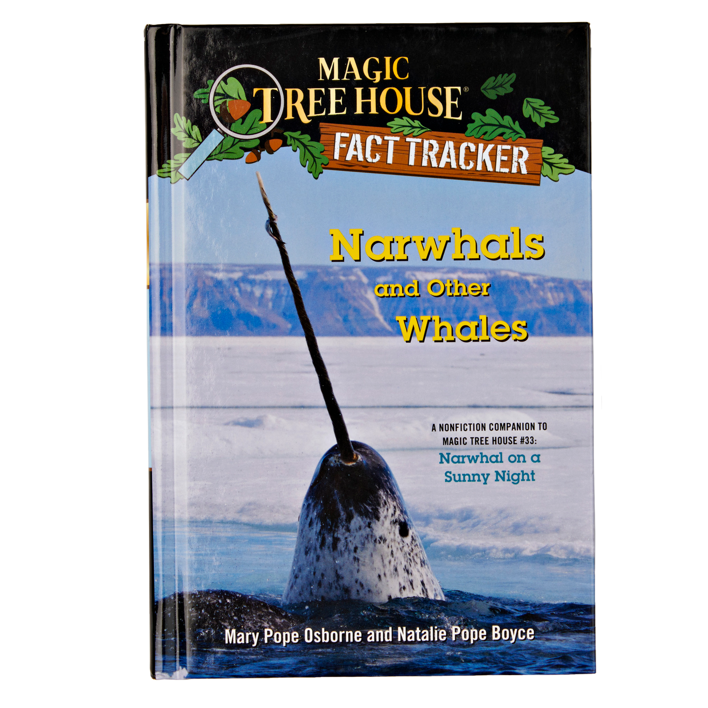 Narvals et autres baleines (Magic Treehouse Fact Tracker)